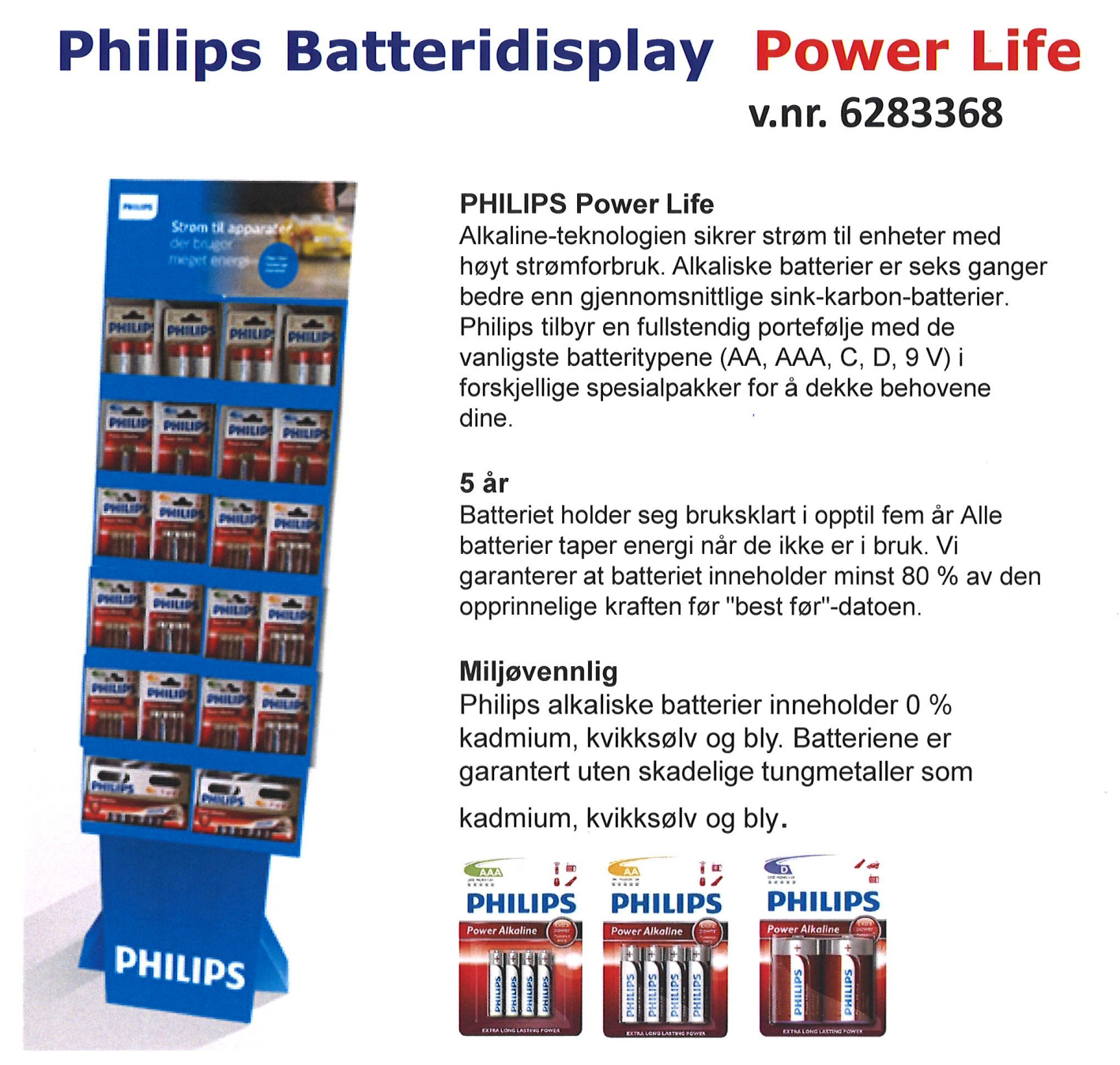 #Philips batteridisplay 151 salg ass AA,AAA,C,D,9V